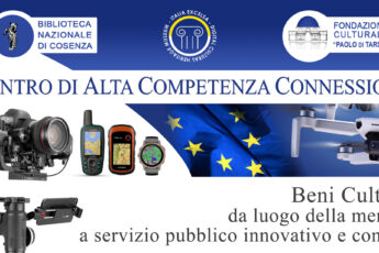Centro di Alta Competenza CONNESSIONI . digitalizzazione Beni Culturali e librari